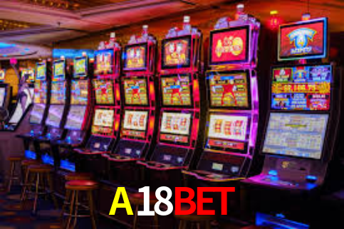 A18BET,A18BET.Com