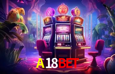 A18BET,A18BET.Com