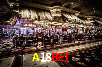 Explore as vantagens do A18BET: serviço profissional e confiabilidade